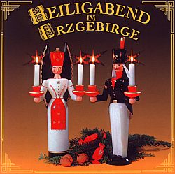 CD Heiligabend im Erzgebirge CD Heiligabend im Erzgebirge
